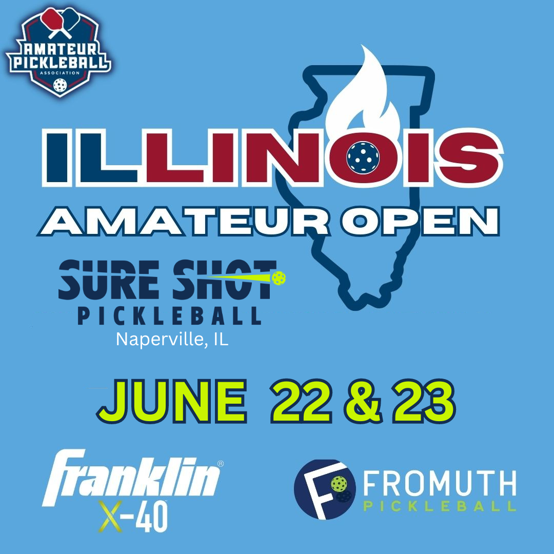 APA_ILLINOIS_AMATEUR_OPEN_SURE_SHOT_PICKLEBALL_NAPERVILLE_IL