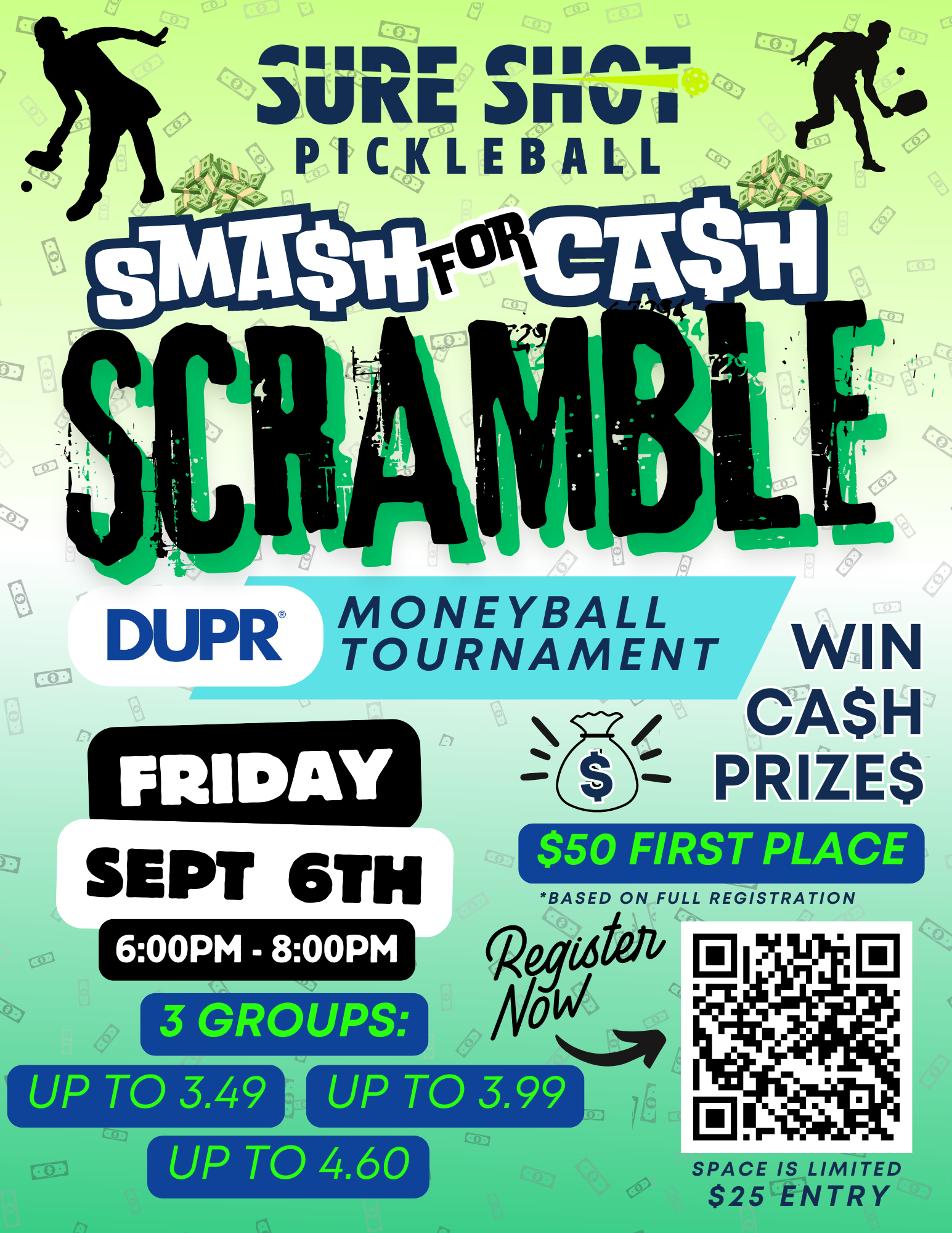 Smash for Cash Scramble Sure Shot Pickleball