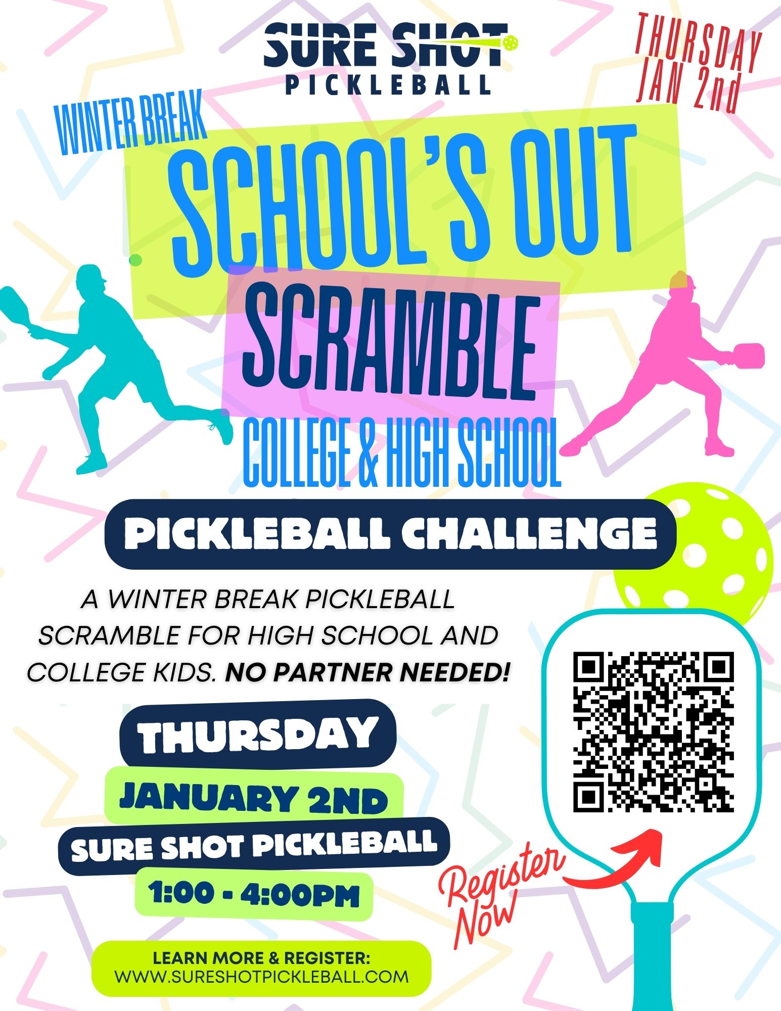 Schools Out Scramble Sure Shot Pickleball High School College Pickleball Challenge