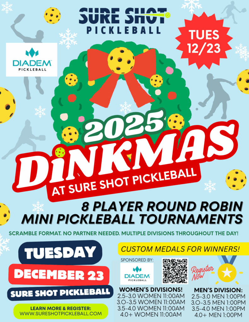 Dinkmas 2025 Sure Shot Pickleball