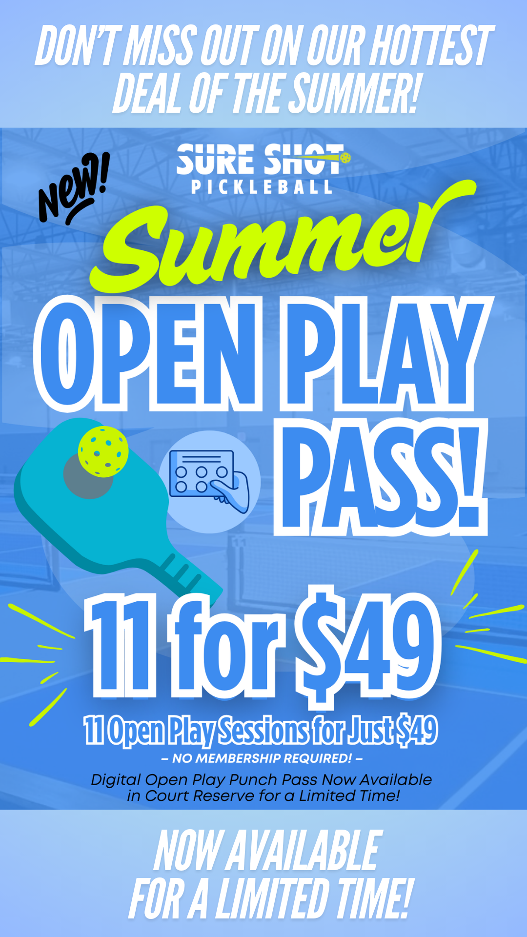 Sure Shot Pickleball Summer Open Play Pass 2026